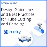 Image - Tube cutting and bending design guide: Xometry